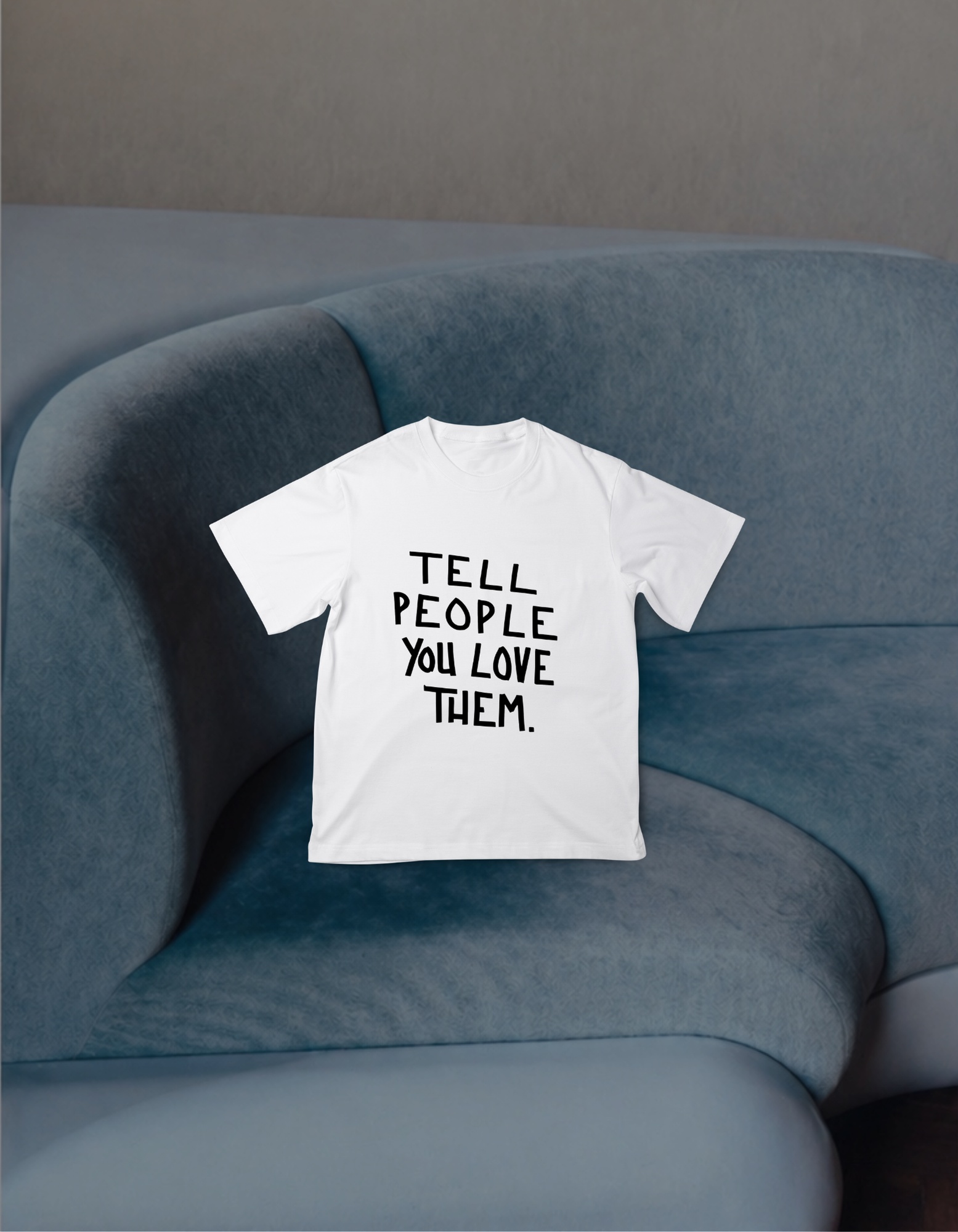 Футболка біла «Tell People You Love Them»